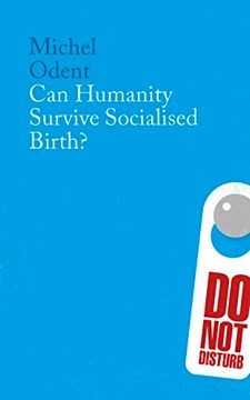 portada Can Humanity Survive Socialised Birth (en Inglés)