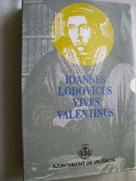 portada Ioannes Lodovicus Vives Valentinus (2 Volúmenes) (in Spanish)