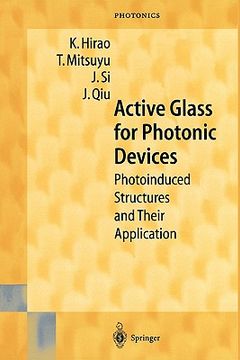 portada active glass for photonic devices: photoinduced structures and their application (en Inglés)