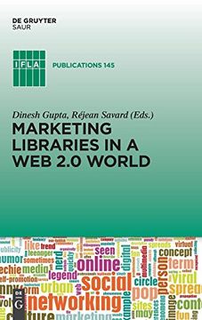 portada Marketing Libraries in a web 2. 0 World (en Inglés)