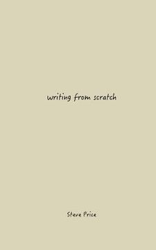 portada Writing From Scratch (in English)