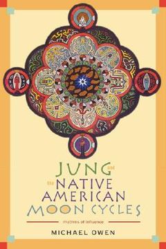 portada jung and the native american moon cycles: rhythms of influence