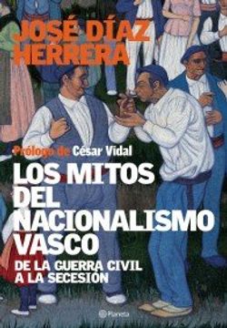 portada Los Mitos Del Nacionalismo Vasco