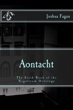 portada Aontacht: The Sixth Book of the Negativum Octology (en Inglés)