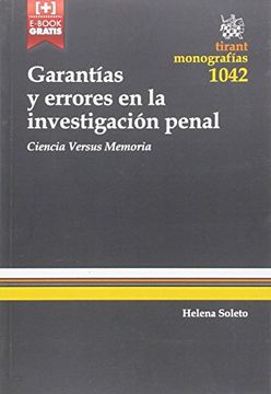 portada Garantías y Errores en la Investigación Penal. Ciencia Versus Memoria (Monografías)