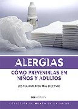 alergias, como prevenirlas/ allergies, how to prevent them
