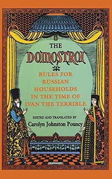 portada The "Domostroi": Rules for Russian Households in the Time of Ivan the Terrible 