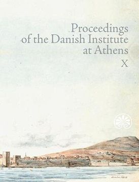 portada Proceedings of the Danish Institute at Athens Vol. X