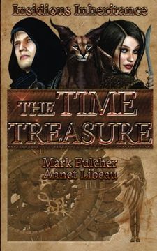 portada The Time Treasure: Insidious Inheritance (Volume 1)