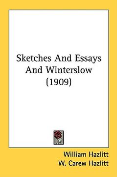 portada sketches and essays and winterslow (1909) (en Inglés)