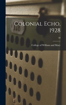 portada Colonial Echo, 1928; 30 (en Inglés)