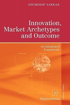 portada innovation, market archetypes and outcome: an integrated framework (en Inglés)