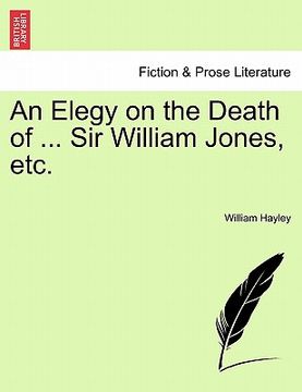 portada an elegy on the death of ... sir william jones, etc.
