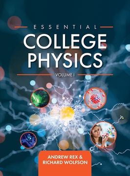 portada Essential College Physics Volume I (en Inglés)