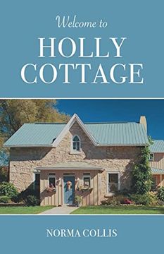 portada Welcome to Holly Cottage 