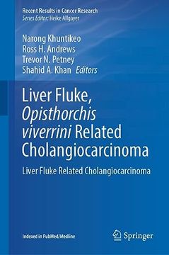 portada Liver Fluke, Opisthorchis Viverrini Related Cholangiocarcinoma: Liver Fluke Related Cholangiocarcinoma