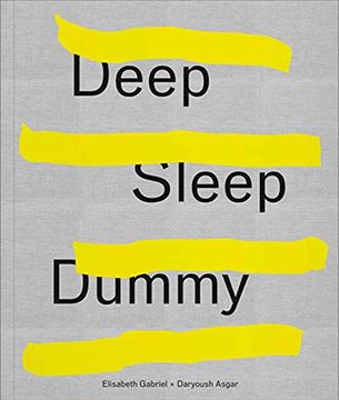 portada Elisabeth Gabriel & Daryoush Asgar: Deep Sleep Dummy (en Inglés)