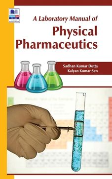 portada A Laboratory Manual of Physical Pharmaceutics (en Inglés)