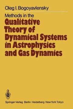 portada methods in the qualitative theory of dynamical systems in astrophysics and gas dynamics (in English)