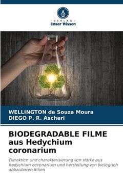 portada BIODEGRADABLE FILME aus Hedychium coronarium (in German)