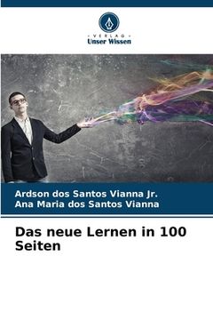 portada Das neue Lernen in 100 Seiten (en Alemán)