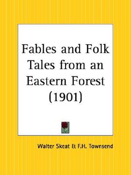 portada fables and folk tales from an eastern forest (en Inglés)