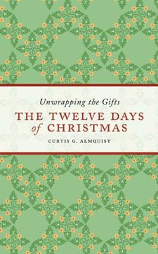 portada The Twelve Days of Christmas: Unwrapping the Gifts 