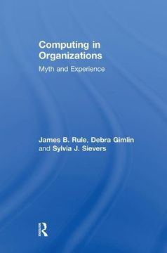 portada Computing in Organizations: Myth and Experience (en Inglés)