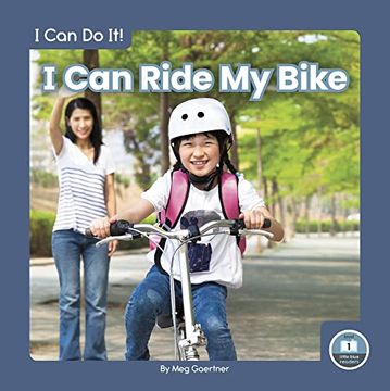 portada I can Ride my Bike (i can do It! ) (in English)