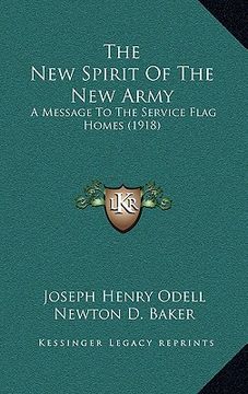 portada the new spirit of the new army: a message to the service flag homes (1918)