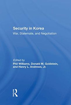 portada Security in Korea: War, Stalemate, and Negotiation (en Inglés)