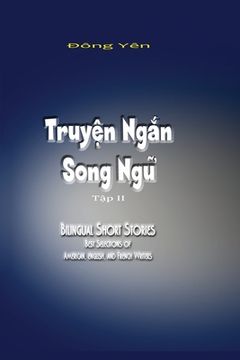 portada Truyen Ngan Song Ngu II: Bilingual Short Stories II (en Francés)