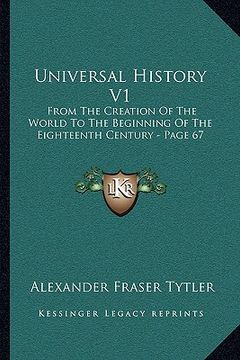 portada universal history v1: from the creation of the world to the beginning of the eighteenth century - page 67 (en Inglés)