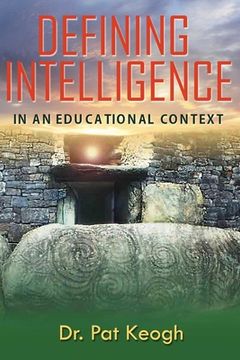 portada Defining Intelligence: In An Educational Context (en Inglés)