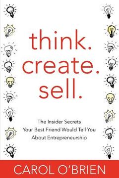 portada think. create. sell. (in English)