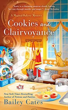 portada Cookies and Clairvoyance (a Magical Bakery Mystery) (en Inglés)
