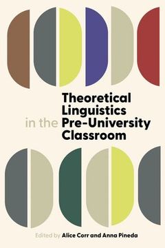 portada Theoretical Linguistics in the Pre-University Classroom (Proceedings of the British Academy) (in English)