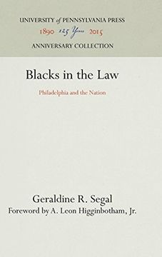 portada Blacks in the Law: Philadelphia and the Nation (in English)