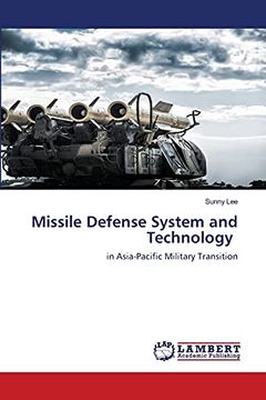 portada Missile Defense System and Technology 
