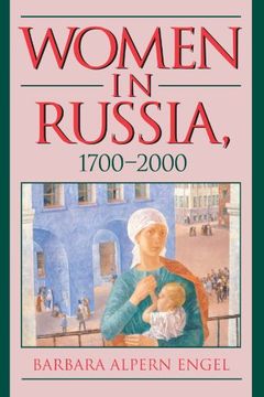 portada Women in Russia, 1700-2000 (Advance Praise for Women in Russia, 1700-2000) (en Inglés)