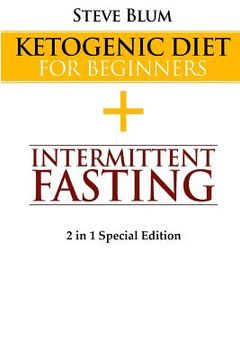 portada Ketogenic Cleanse: Combine Ketogenic Diet with Intermittent Fasting 2 in 1 Special Edition (en Inglés)