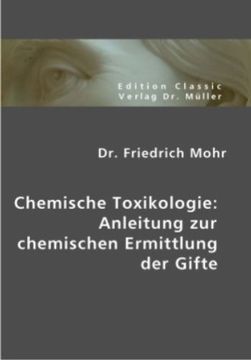 portada Chemische Toxikologie: Anleitung zur chemischen Ermittlung der Gifte