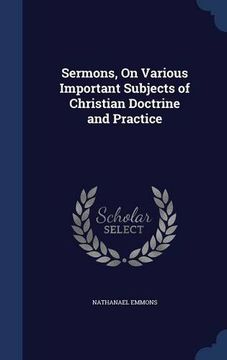 portada Sermons, On Various Important Subjects of Christian Doctrine and Practice