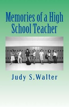 portada Memories of a High School Teacher (in English)