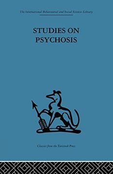 portada Studies on Psychosis: Descriptive, Psycho-Analytic and Psychological Aspects (in English)