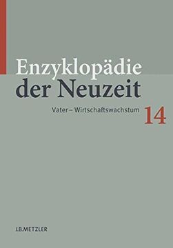 portada Enzyklopädie Der Neuzeit: Band 14: Vater-Wirtschaftswachstum (in German)