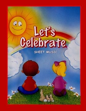 portada Let's Celebrate: Sheet Music (en Inglés)