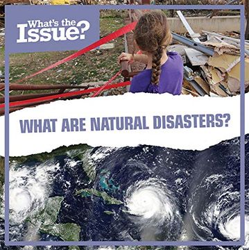 portada What are Natural Disasters? (What'S the Issue? ) (en Inglés)
