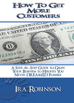 portada How To Get More Customers: Better Business Builder Series Book 2