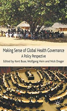 portada Making Sense of Global Health Governance: A Policy Perspective (en Inglés)